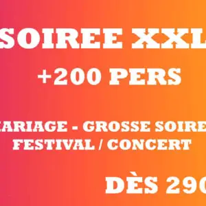 Soirée XXL